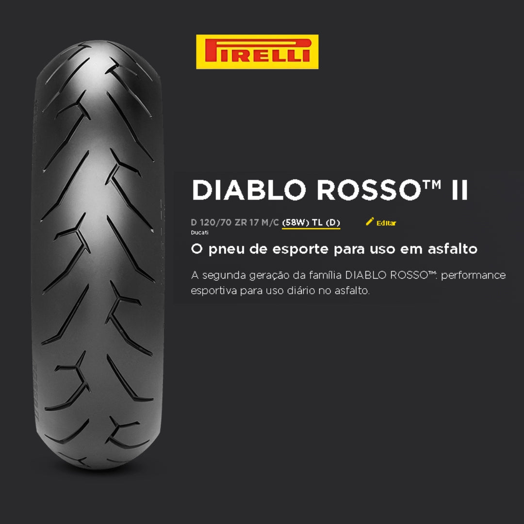 PNEU DIANTEIRO 120/70-17 DIABLO ROSSO II PIRELLI S/ CAMARA